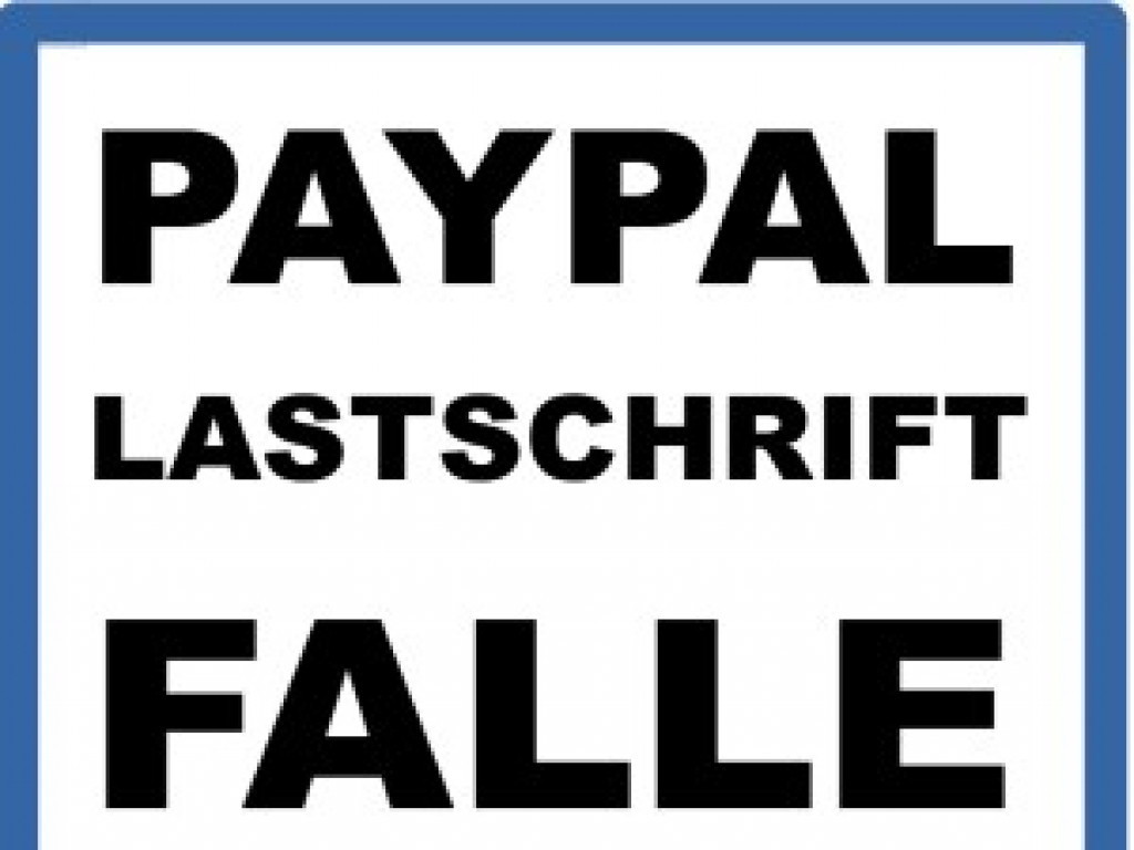Die Paypal Lastschrift Falle